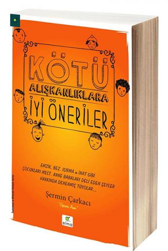 Kötü Alışkanlıklara İyi Öneriler