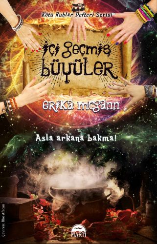 Kötü Ruhlar Defteri Serisi - İçi Geçmiş Büyüler