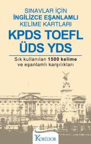 Kpds, Toefl, üds, Yds