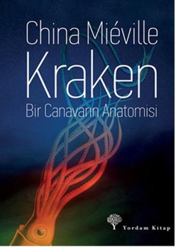 Kraken - Bir Canavarın Anatomisi