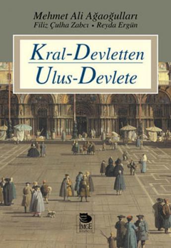 Kral Devletten Ulus Devlete