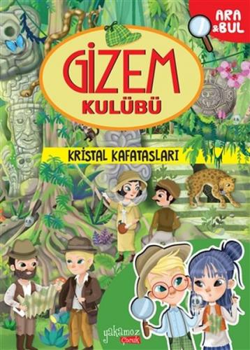 Kristal Kafatasları - Gizem Kulübü