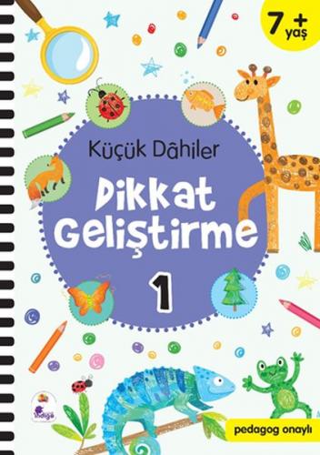 Küçük Dahiler Dikkat Geliştirme 1 - 7+ Yaş (Pedagog Onaylı)