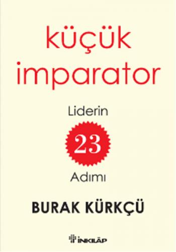 Küçük İmparator Liderin 23 Adımı