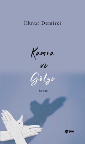 Kumru ve Gölge