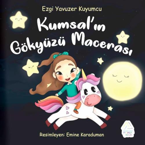 Kumsal'ın Gökyüzüne Macerası