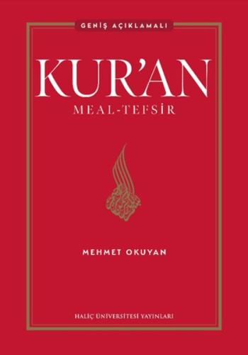 Kur’an Meal-Tefsir: Geniş Açıklamalı