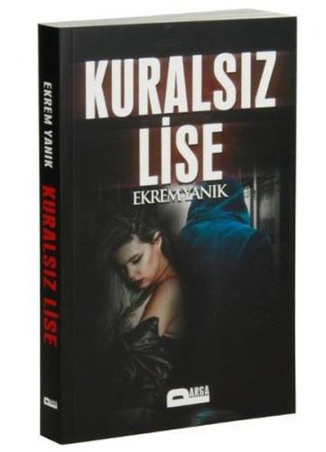 Kuralsız Lise