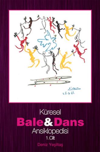 Küresel Bale ve Dans Ansiklopedisi 1. Cilt