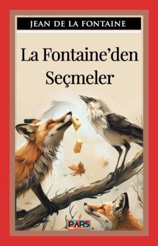 La Fontaine’Den Seçmeler