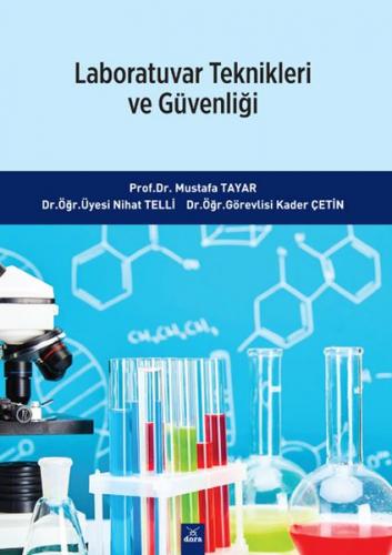 Laboratuvar Teknikleri ve Güvenliği