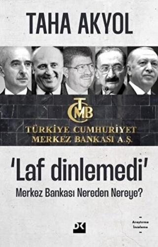 Laf Dinlemedi - Merkez Bankası Nereden Nereye?