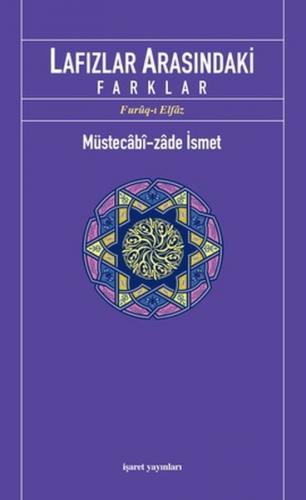 Lafızlar Arasındaki Farklar (Furuq-ı Elfaz)