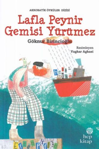 Lafla Peynir Gemisi Yürümez