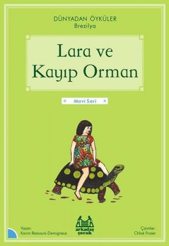 Lara ve Kayıp Orman