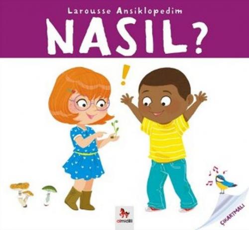 Larousse Ansiklopedim - Nasıl?