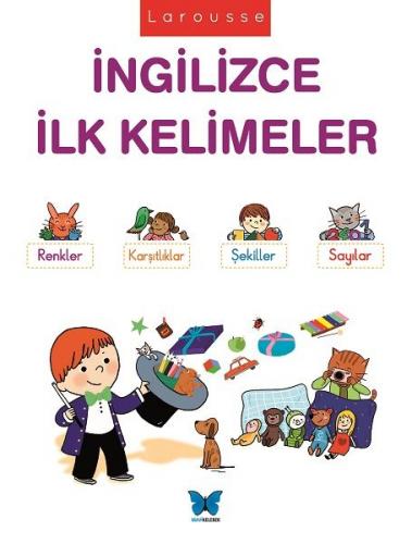 Larousse - İngilizce İlk Kelimeler