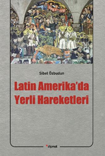 Latin Amerika'da Yerli Hareketleri