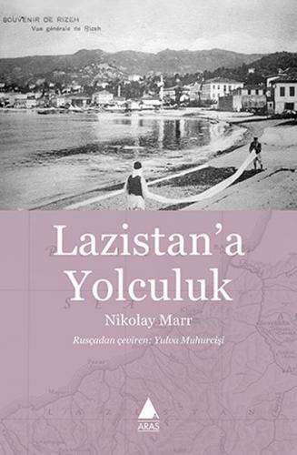 Lazistan'a Yolculuk