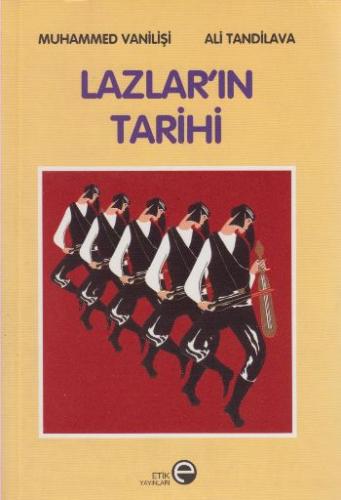 Lazlar’ın Tarihi