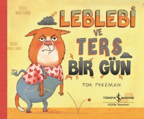 Leblebi ve Ters Bir Gün