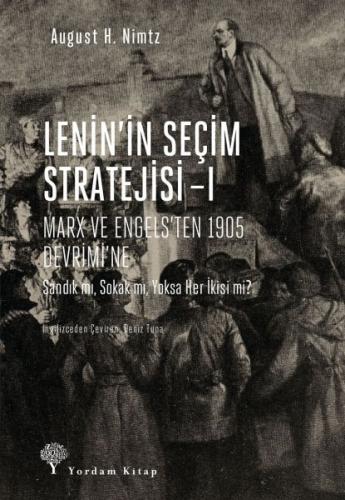 Lenin’in Seçim Stratejisi 1