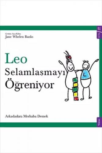 Leo Selamlaşmayı Öğreniyor