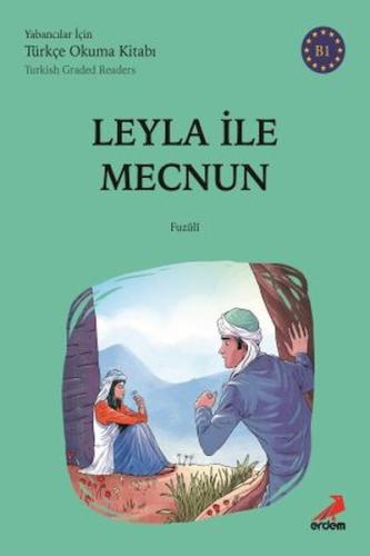 Leyla İle Mecnun - B1 Yabancılar İçin