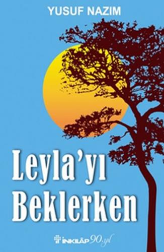 Leyla'yı Beklerken