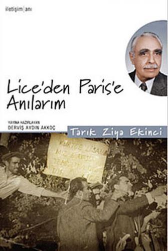 Lice'den Paris'e Anılarım