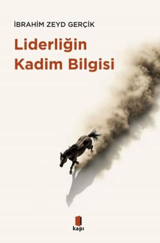 Liderliğin Kadim Bilgisi