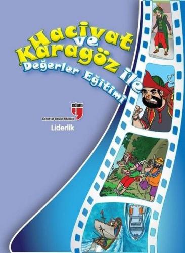 Liderlik / Hacivat ve Karagöz ile Değerler Eğitimi