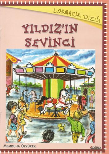 Lokmacık Yıldızın Sevinci - 10 Kitap Takım