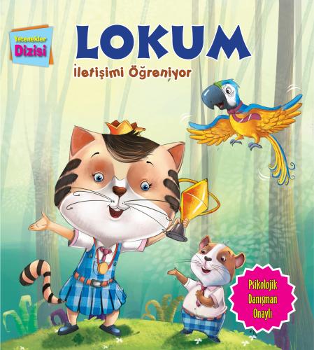 Lokum İletişimi Öğreniyor / Yetenekler Dizisi