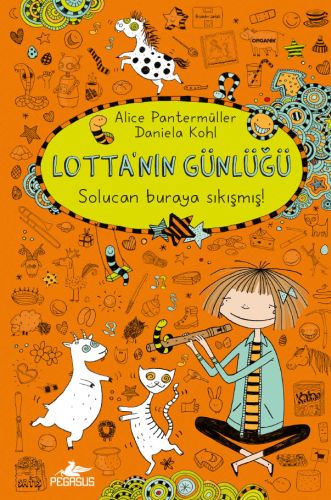 Lotta'nın Günlüğü 3 - Solucan Buraya Sıkışmış (Ciltli)