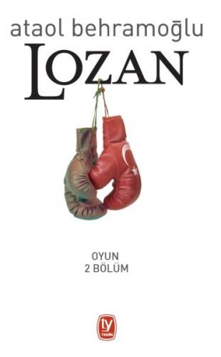 Lozan - Oyun 2 Bölüm