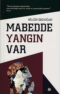 Mabedde Yangın Var