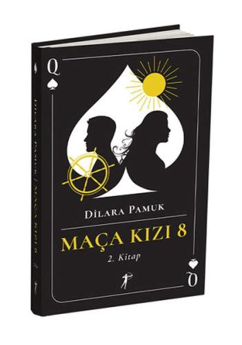 Maça Kızı 8 - 2. Kitap (Ciltli)