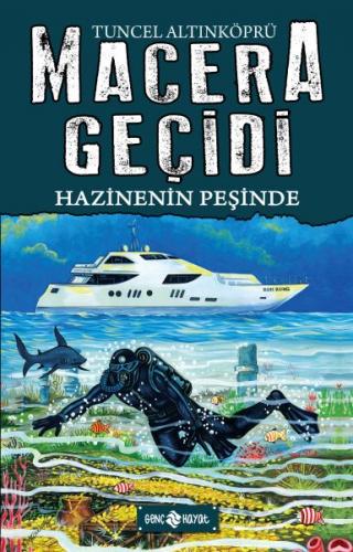 Macera Geçidi 17 - Hazinenin Peşinde