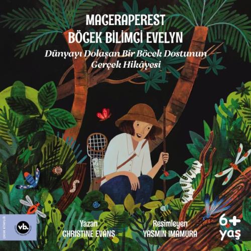 Maceraperest Böcek Bilimci Evelyn