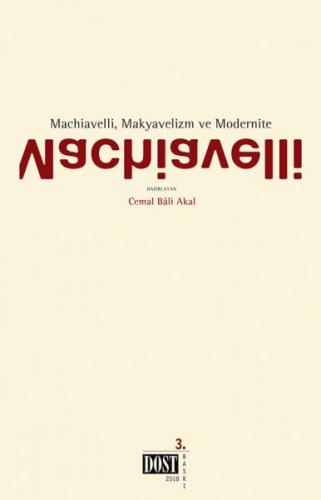 Machiavelli, Makyavelizm ve Modernite