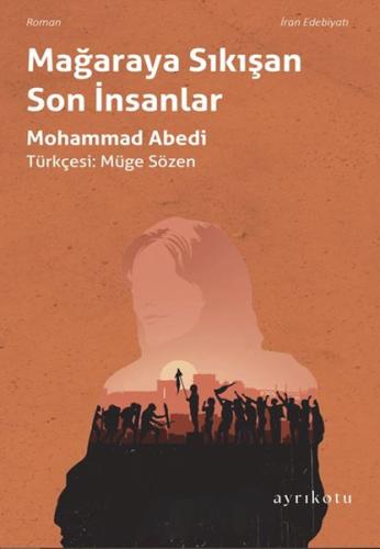 Mağaraya Sıkışan Son İnsanlar