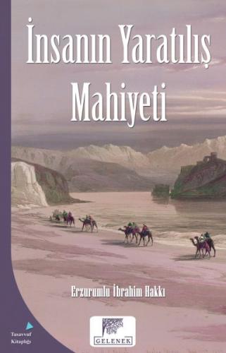 Mahiyet Serisi - İnsanın Yaratılış Mahiyeti