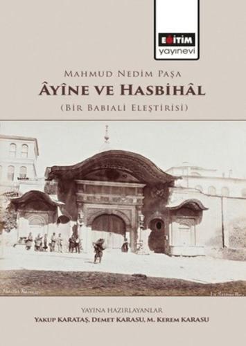 Mahmud Nedim Paşa Ayine ve Hasbihal