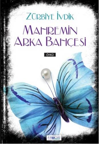 Mahremin Arka Bahçesi