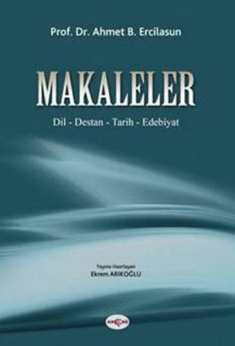 Makaleler - Dil , Destan , Tarih , Edebiyat