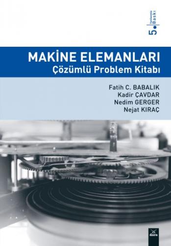 Makine Elemanları Çözümlü Problem Kitabı