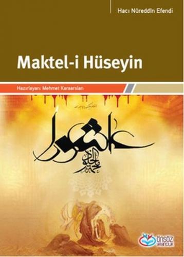 Maktelü'l-Hüseyin b. Ali b. Ebi Talib