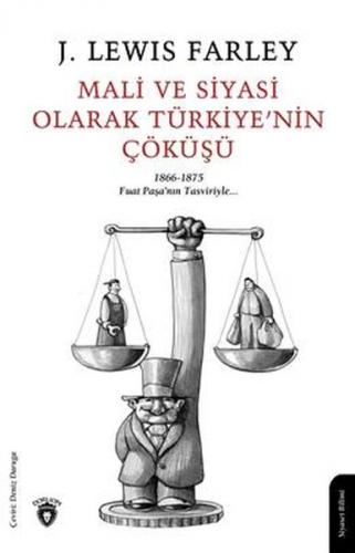 Mali ve Siyasi Olarak Türkiye'nin Çöküşü