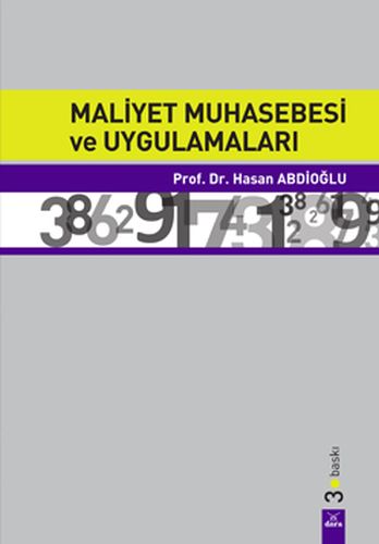 Maliyet Muhasebesi ve Uygulamaları - (Doç.Dr.Hasan Abdioğlu)